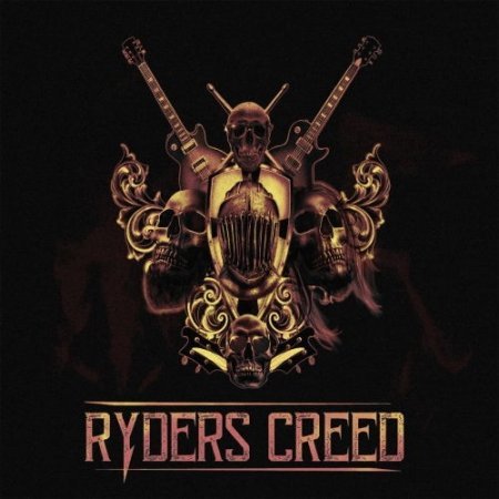 RYDERS CREED - RYDERS CREED 2018