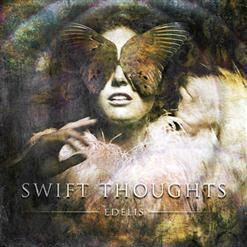 Edelis - Swift Thoughts (2009)